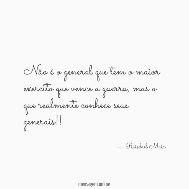 Não é o general que tem o maior