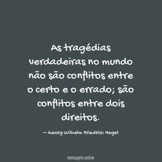 As tragédias verdadeiras no mundo não são conflitos