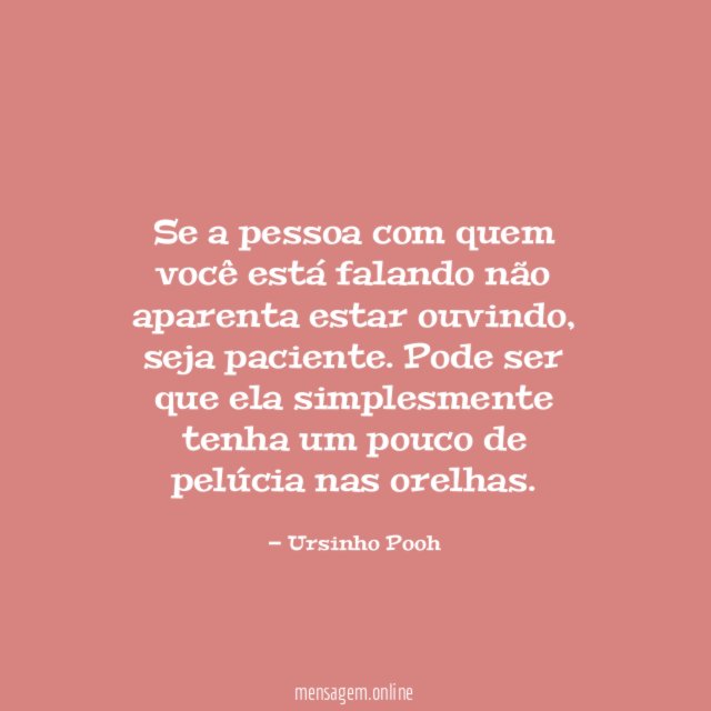 Se a pessoa com quem você está falando
