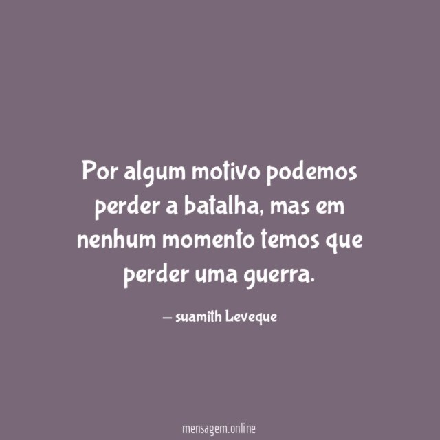 por algum motivo podemos perder a batalha