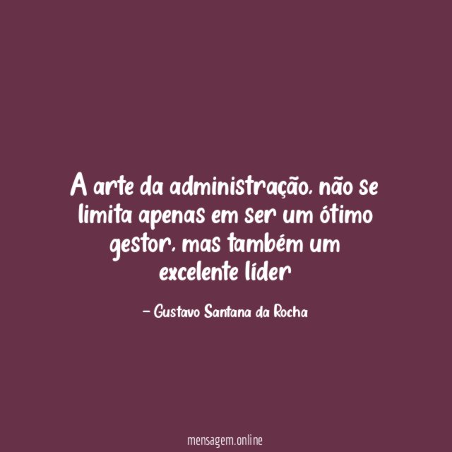 A arte da administração