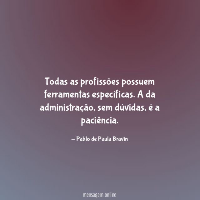 Todas as profissões possuem ferramentas específicas