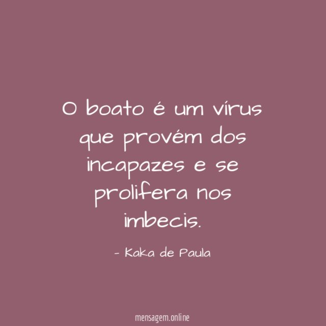 O boato é um vírus que provém dos