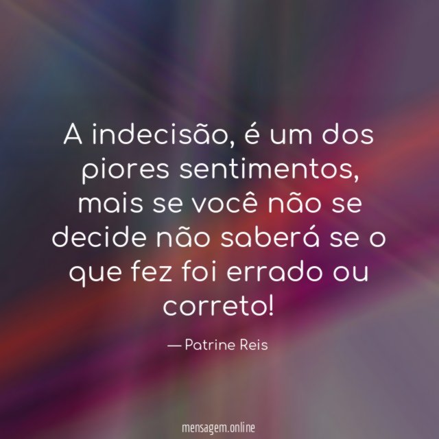 A indecisão