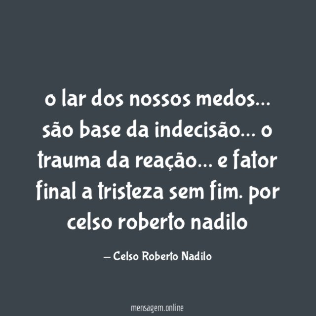 o lar dos nossos medos