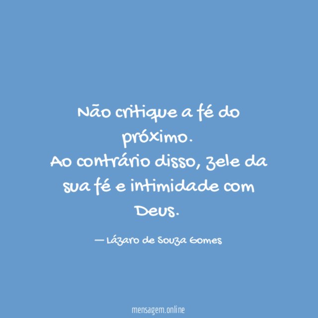 Não critique a fé do próximo