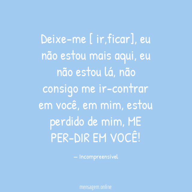 Deixe-me [ ir