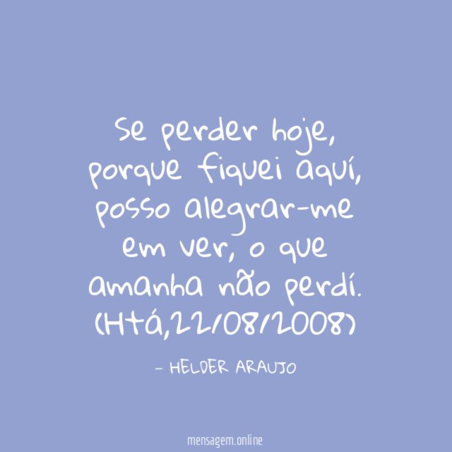 Se perder hoje