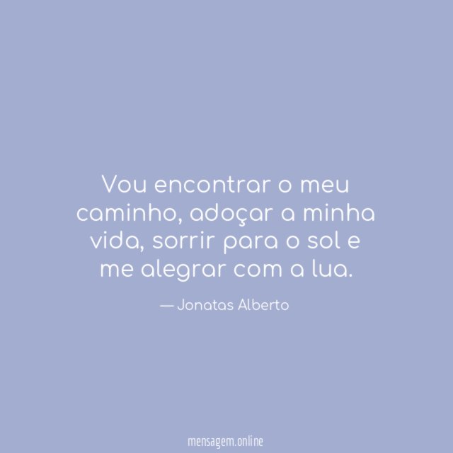 Vou encontrar o meu caminho