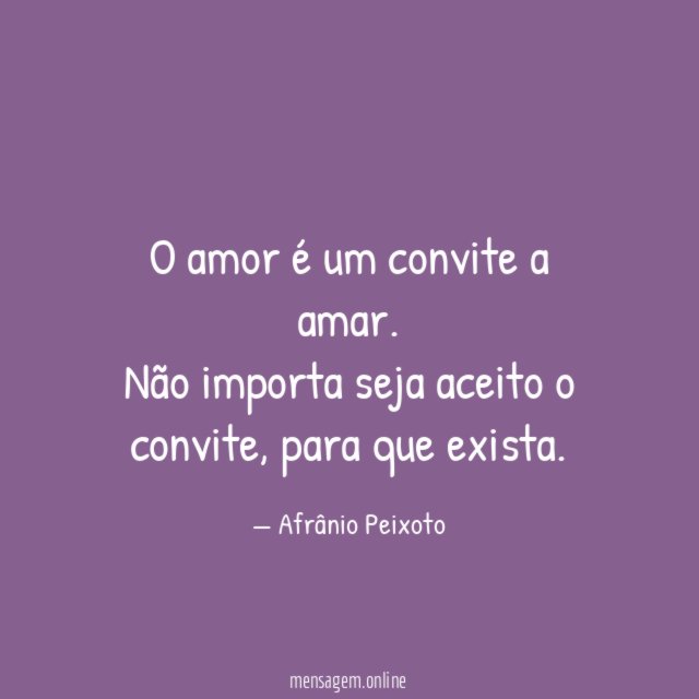 O amor é um convite a amar