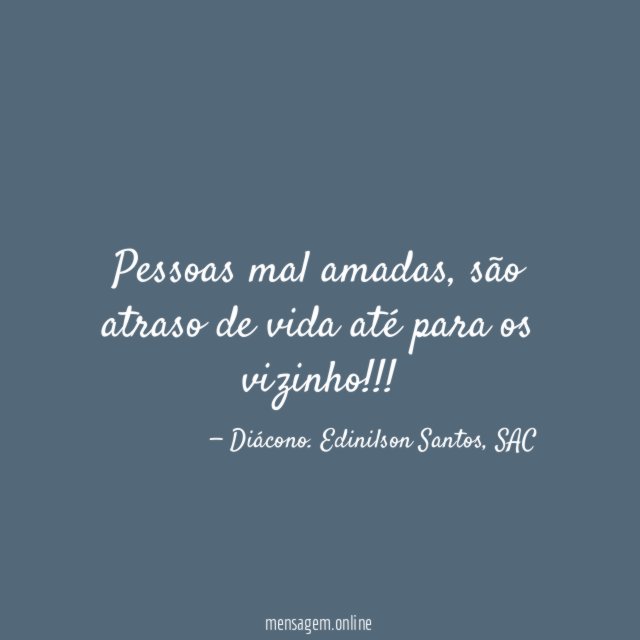 Pessoas mal amadas