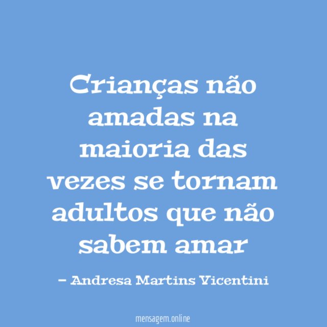 Crianças não amadas na maioria das vezes se