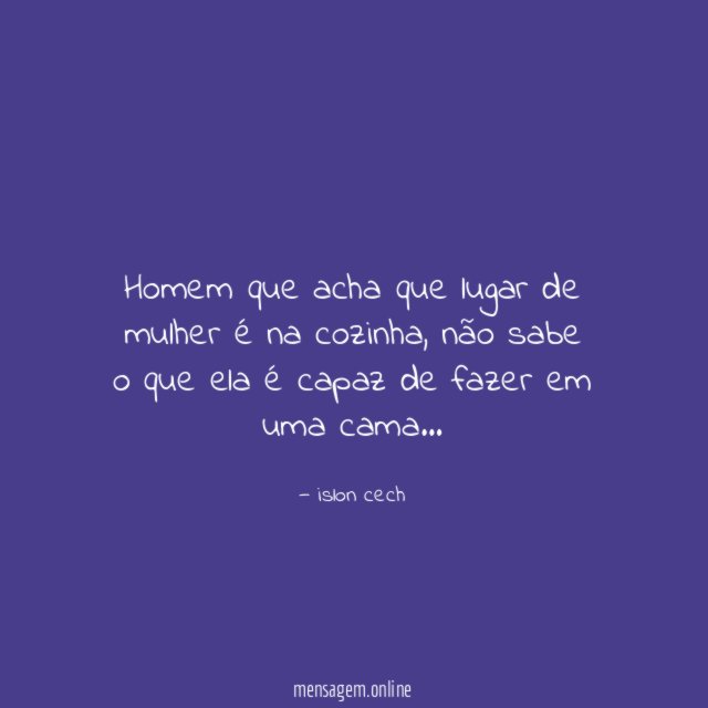 Homem que acha que lugar de mulher é na cozinha