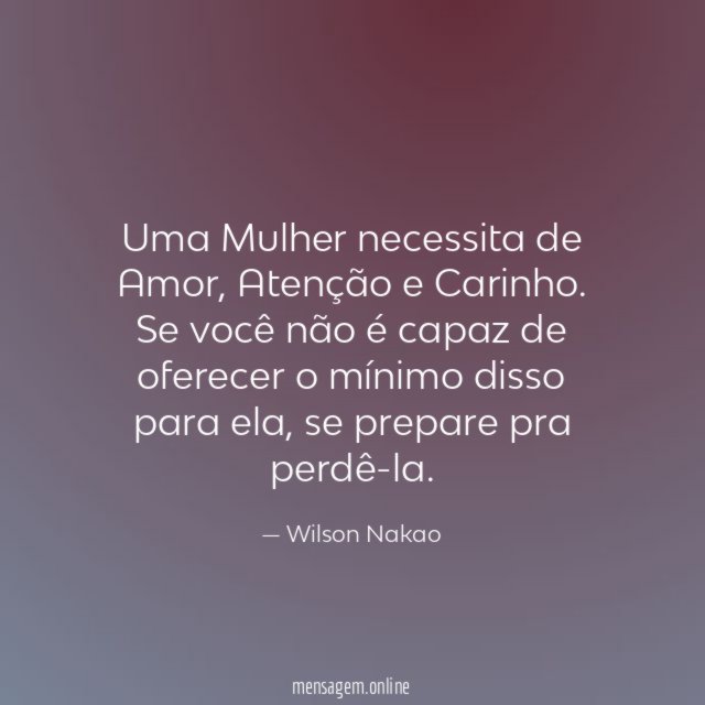 Uma Mulher necessita de Amor