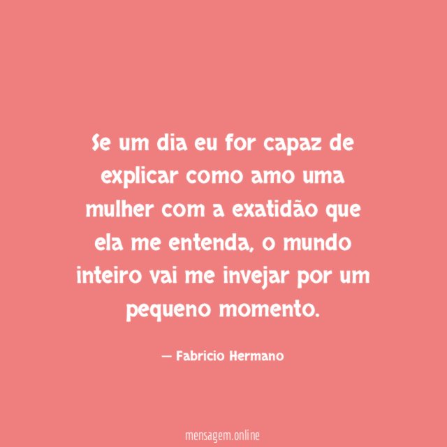 Se um dia eu for capaz de explicar