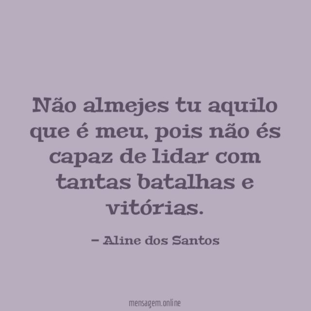 Não almejes tu aquilo que é meu