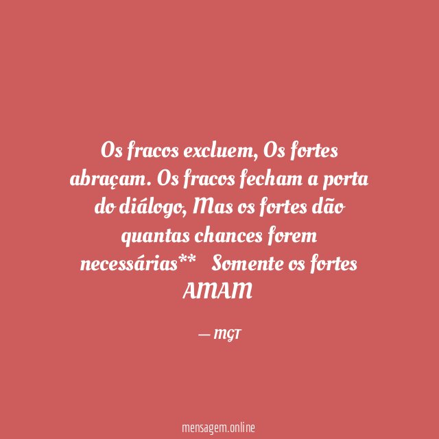 Os fracos excluem