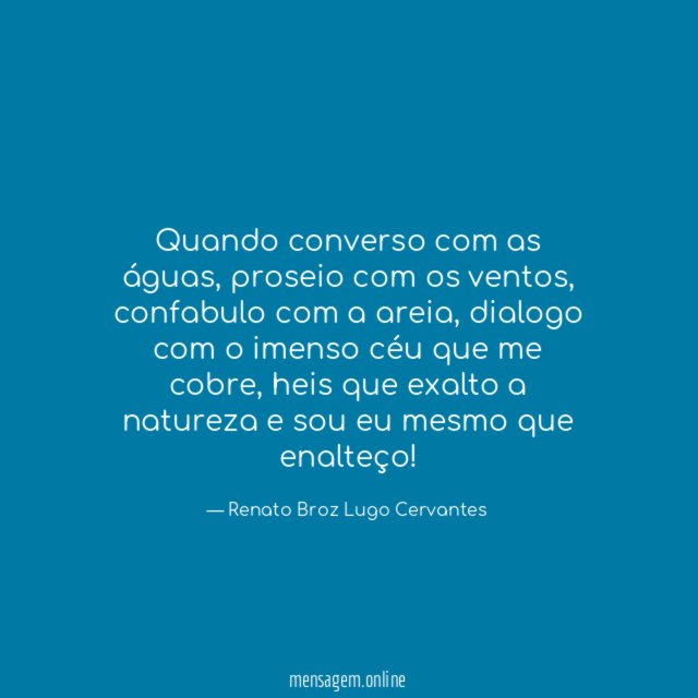 Quando converso com as águas