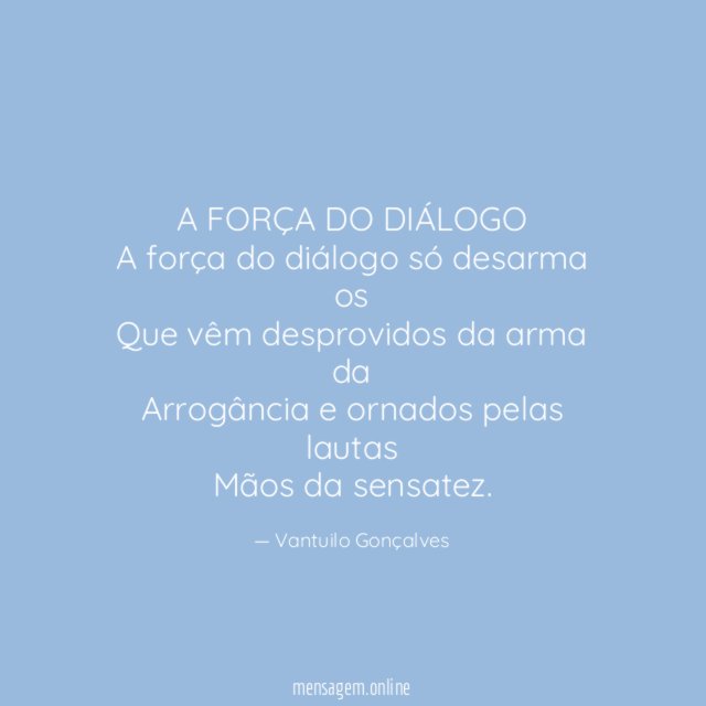 A FORÇA DO DIÁLOGO