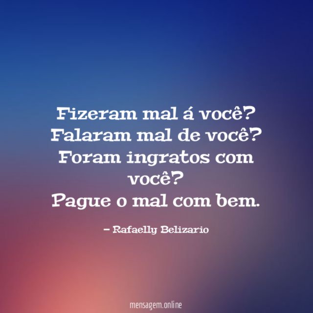 Fizeram mal á você