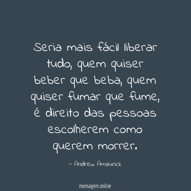 Seria mais fácil liberar tudo