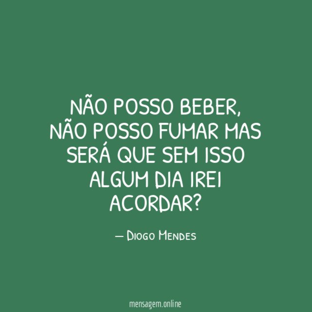 Não posso beber