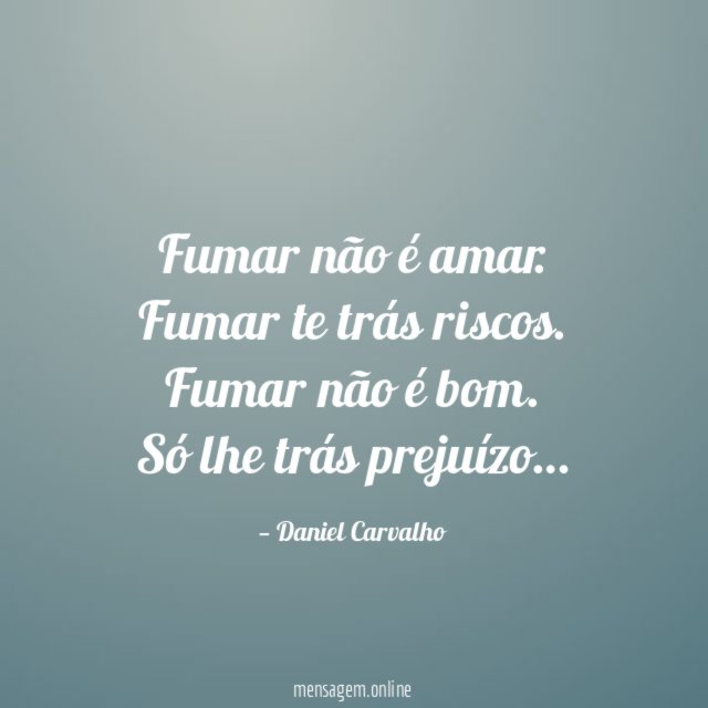 Fumar não é amar