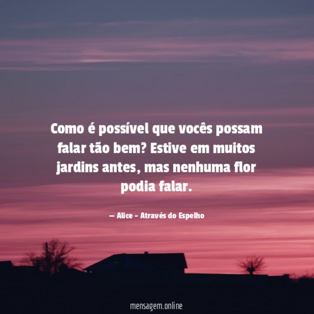 Como é possível que vocês possam falar tão bem