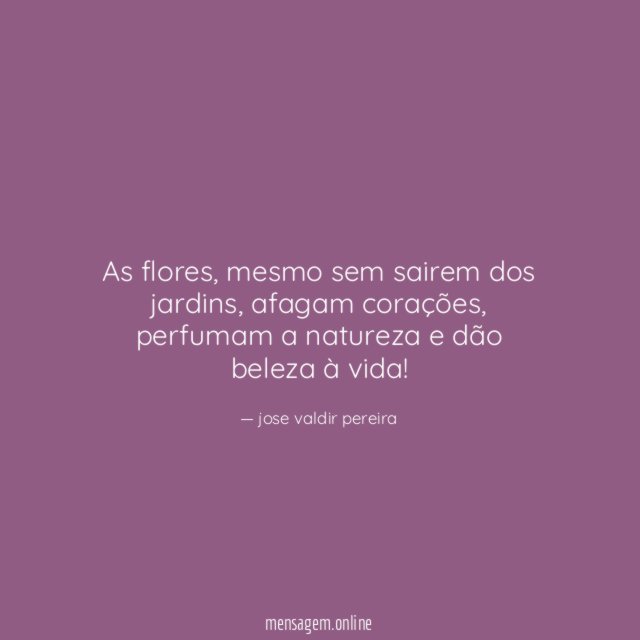 As flores