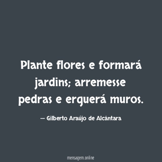 Plante flores e formará jardins