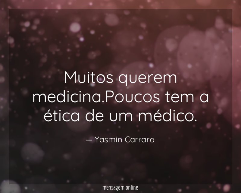 Muitos querem medicina