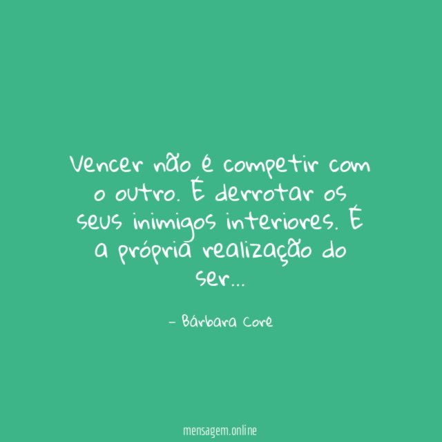 Vencer não é competir com o outro