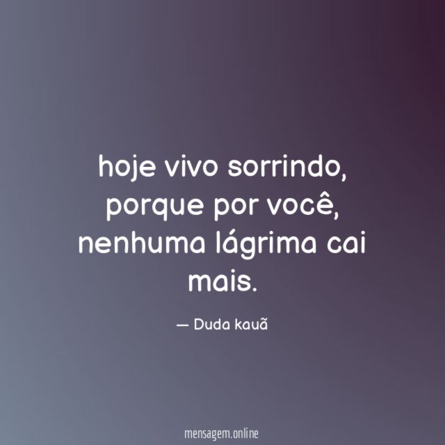 hoje vivo sorrindo