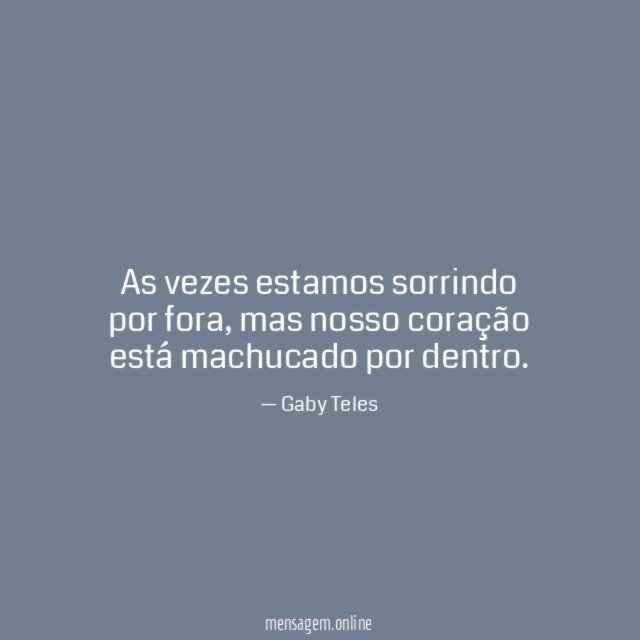 As vezes estamos sorrindo por fora