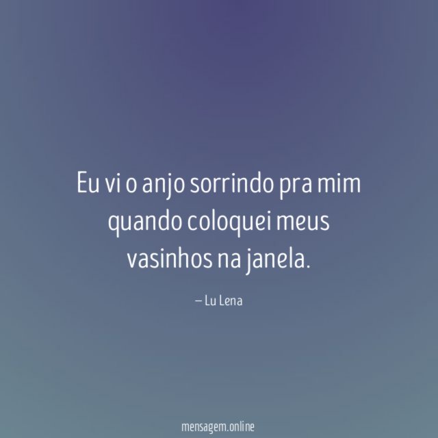 Eu vi o anjo sorrindo pra mim quando