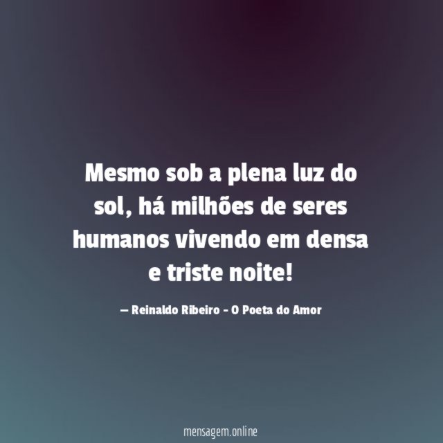Mesmo sob a plena luz do sol