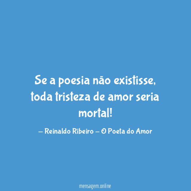 Se a poesia não existisse