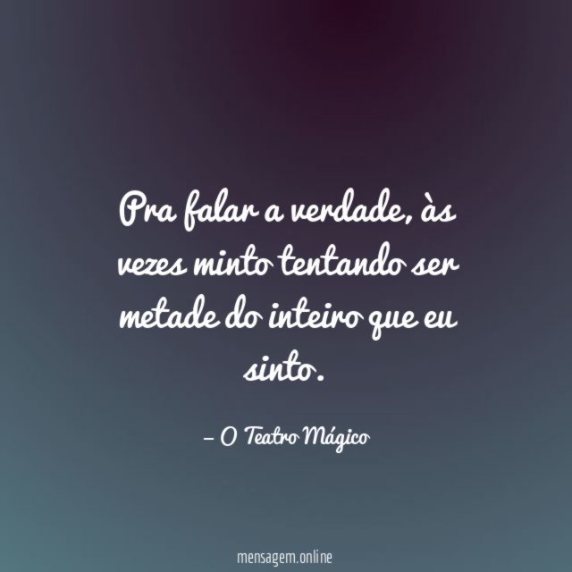 Pra falar a verdade