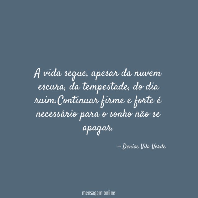 A vida segue