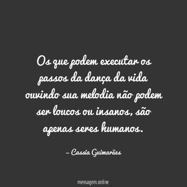 Os que podem executar os passos da dança