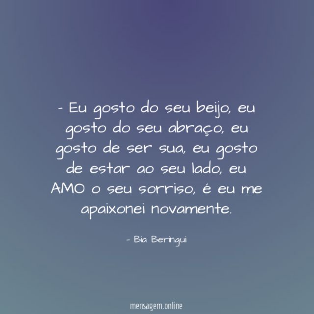 Eu gosto do seu beijo