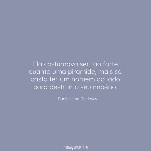 Ela costumava ser tão forte quanto uma piramide