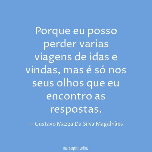 Porque eu posso perder varias viagens de idas e vindas