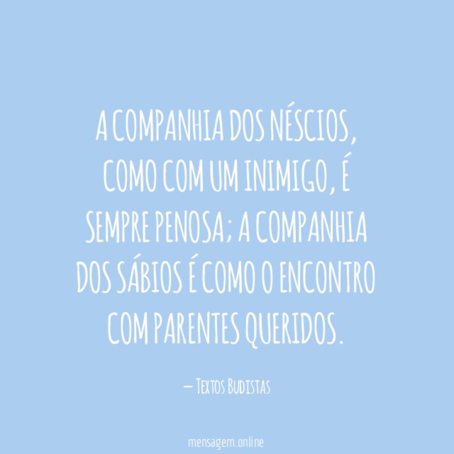 A companhia dos néscios