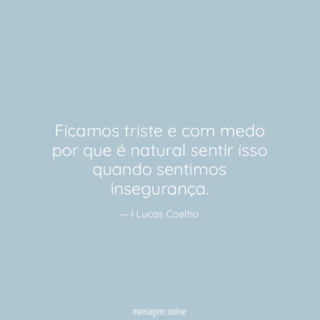 Ficamos triste e com medo por que é