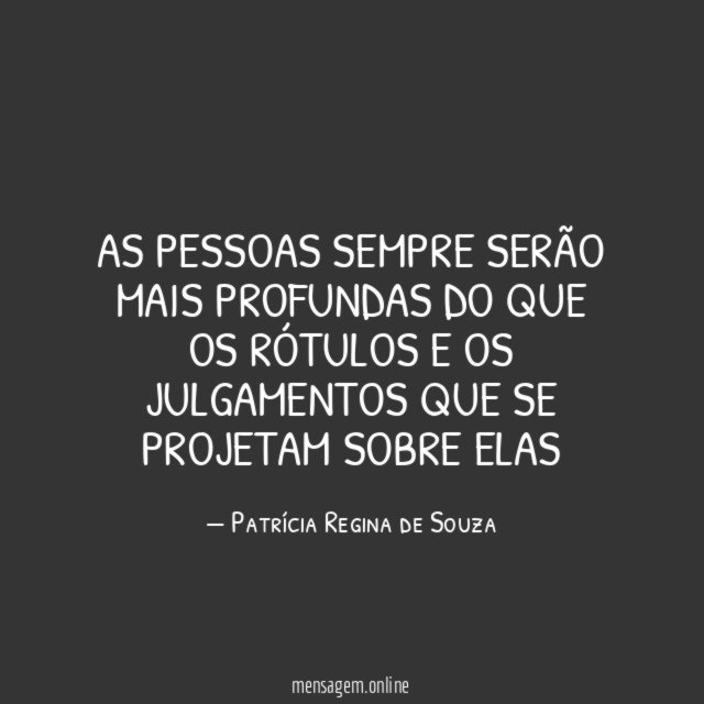 As pessoas sempre serão mais profundas do que