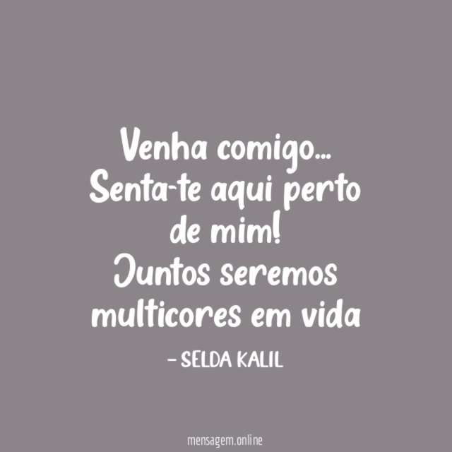 Venha comigo