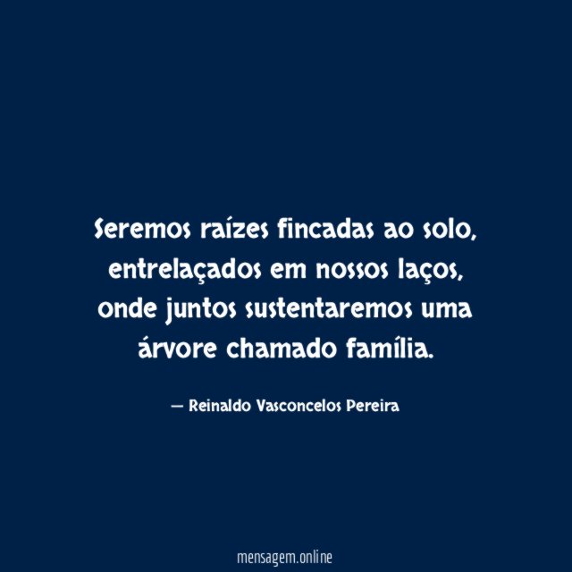 Seremos raízes fincadas ao solo