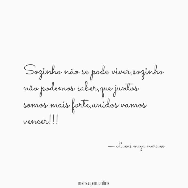 Sozinho não se pode viver