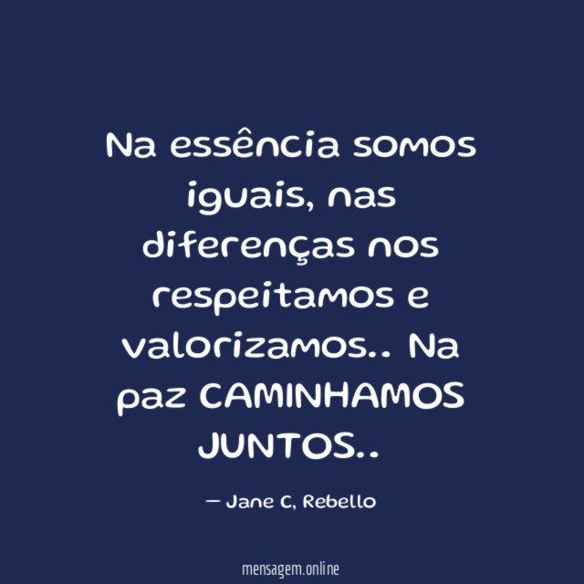 Na essência somos iguais